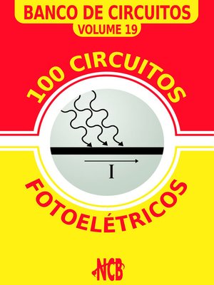 cover image of 100 Circuitos Fotoelétricos